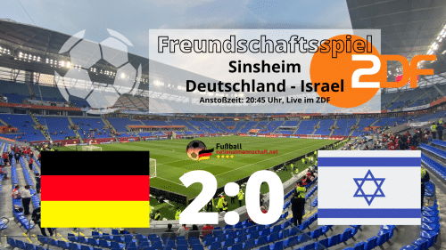 Deutschland - Israel 2:0