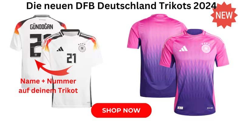 Das neue EM Trikot 2024 vom DFB mit Beflockung bestellen